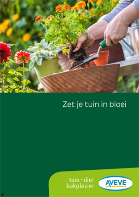 Aveve folder van 01/06/2017 tot 30/09/2017 - Zet je tuin in bloei