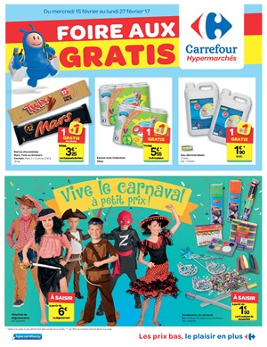 Folder Carrefour du 15/02/2017 au 27/02/2017 - Foire aux gratis 