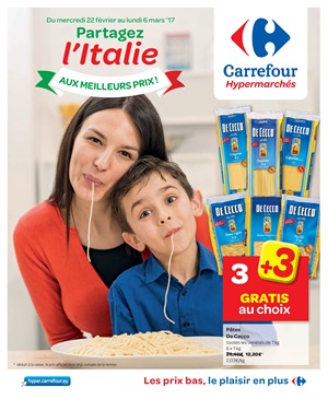Folder Carrefour du 22/02/2017 au 06/03/2017 - L'Italie aux meileurs prix