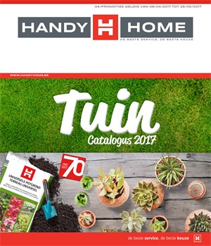 HandyHome folder van 06/04/2017 tot 28/05/2017 - Tuincatalogus 2017
