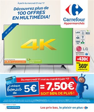Folder Carrefour du 31/05/2017 au 12/06/2017 - Offre de la semaine