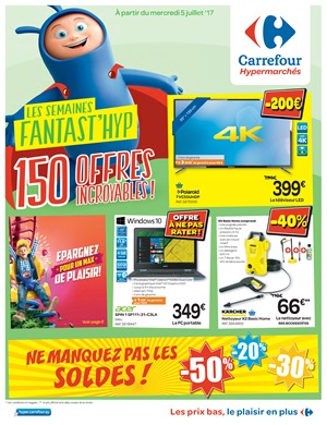 Folder Carrefour du 05/07/2017 au 10/07/2017 - Offre de la semaine