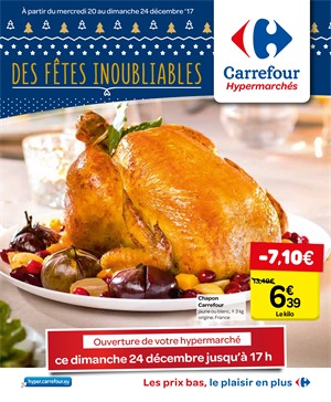 Folder Carrefour du 20/12/2017 au 24/12/2017 - DES FÊTES INOUBLIABLES