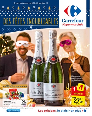 Folder Carrefour du 27/12/2017 au 31/12/2017 - DES FÊTES INOUBLIABLES