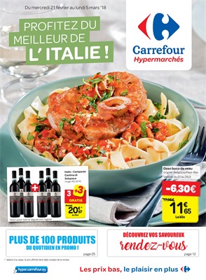 Folder Carrefour du 21/02/2018 au 05/03/2018 - Profitez du meilleur de l'Italie!