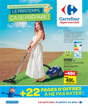 Folder Carrefour du 28/02/2018 au 12/03/2018 - Le printemps, ça se prépare!