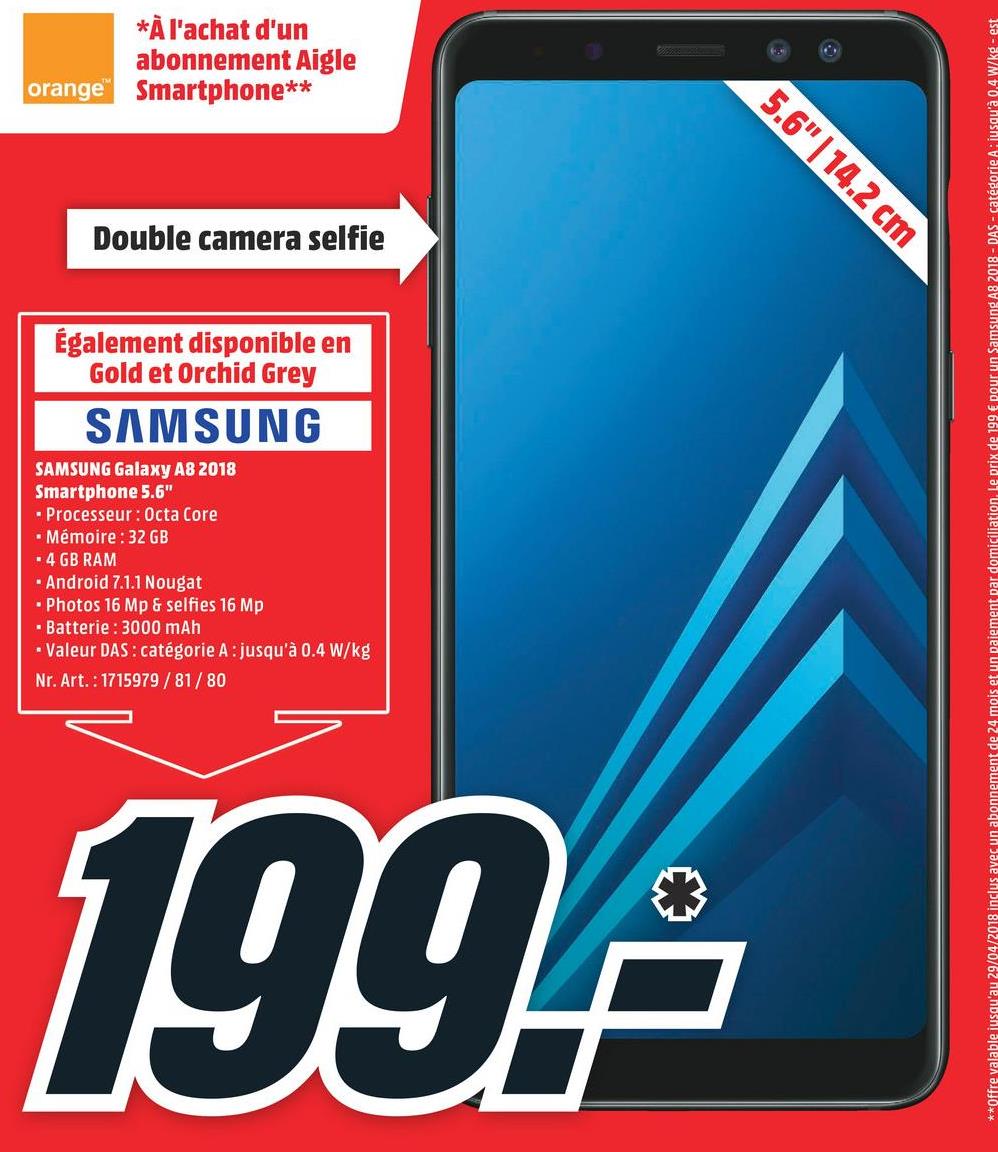 Folder MediaMarkt du 23/04/2018 au 29/04/2018 - SAMSUNG Smartphone Galaxy A8 2018 Orchid Grey (SM-A530FZVDLUX) A8 2018 2SIM ORCHID GREY 32GB (SM-A530FZVDLUX )