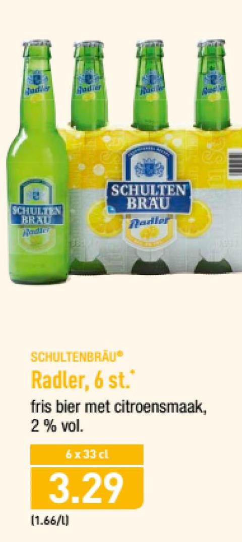 Aldi folder van 23/04/2018 tot 28/04/2018 - adre
SCHULTEN
BRAU
Nadler
SCHULTEN
SCHULTENBRÄU
Radler, 6 st.
fris bier met citroensmaak,
2% vol.
6x33 cl
3.29
(1.66/L)
