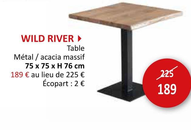 Table Wild River 75x75cm Tables De Cuisine Tables
