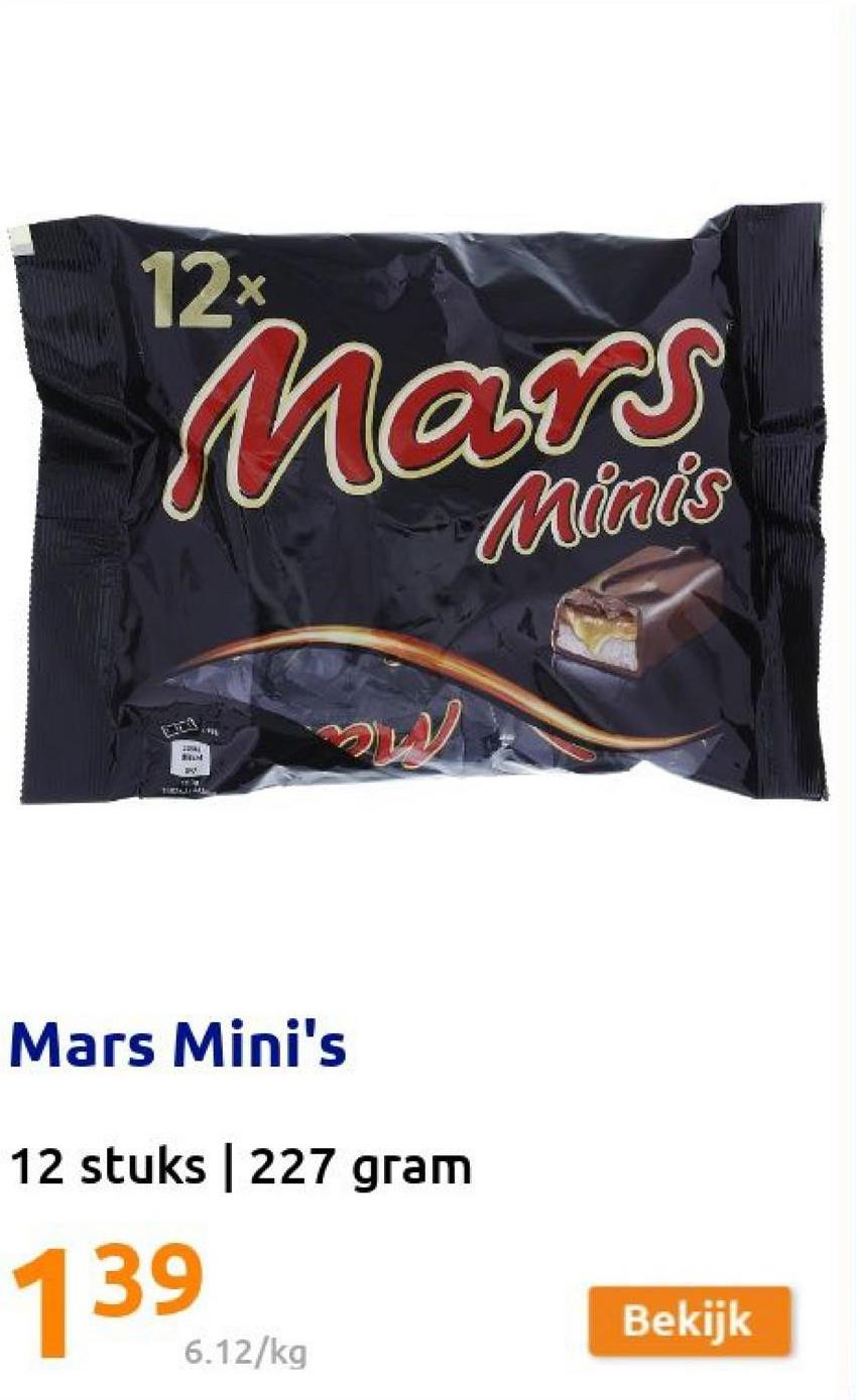 12x
Mars
Minds
LE
Mars Mini's
12 stuks | 227 gram
139
Bekijk
6.12/kg
