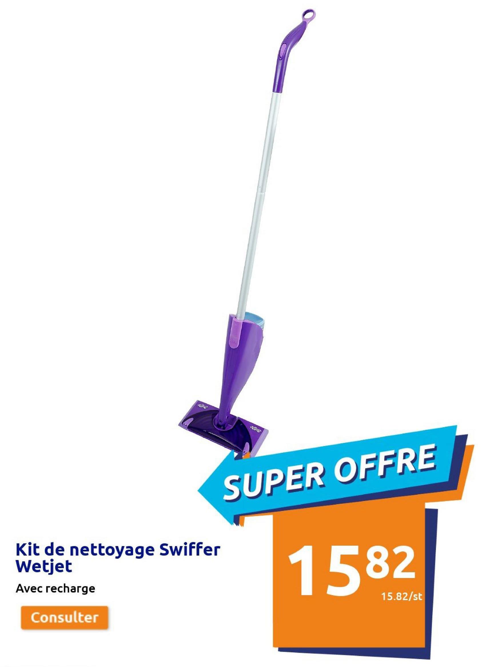 Kit de nettoyage Swiffer
Wetjet
Avec recharge
Consulter
SUPER OFFRE
1582
15.82/st