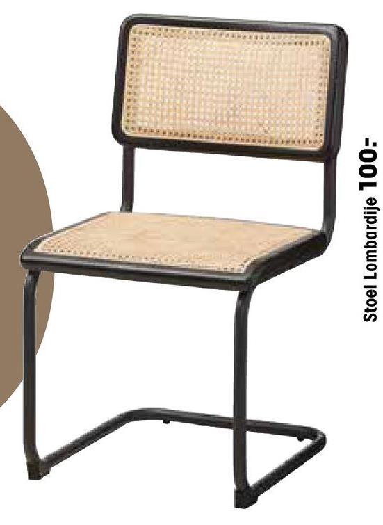 Stoel Lombardije Zwart Stoel Lombardije is gemaakt van rotan webbing en heeft een metalen onderstel. De stoel heeft een maximaal draagvermogen van 110 kg. 55x49x82,5 centimeter.