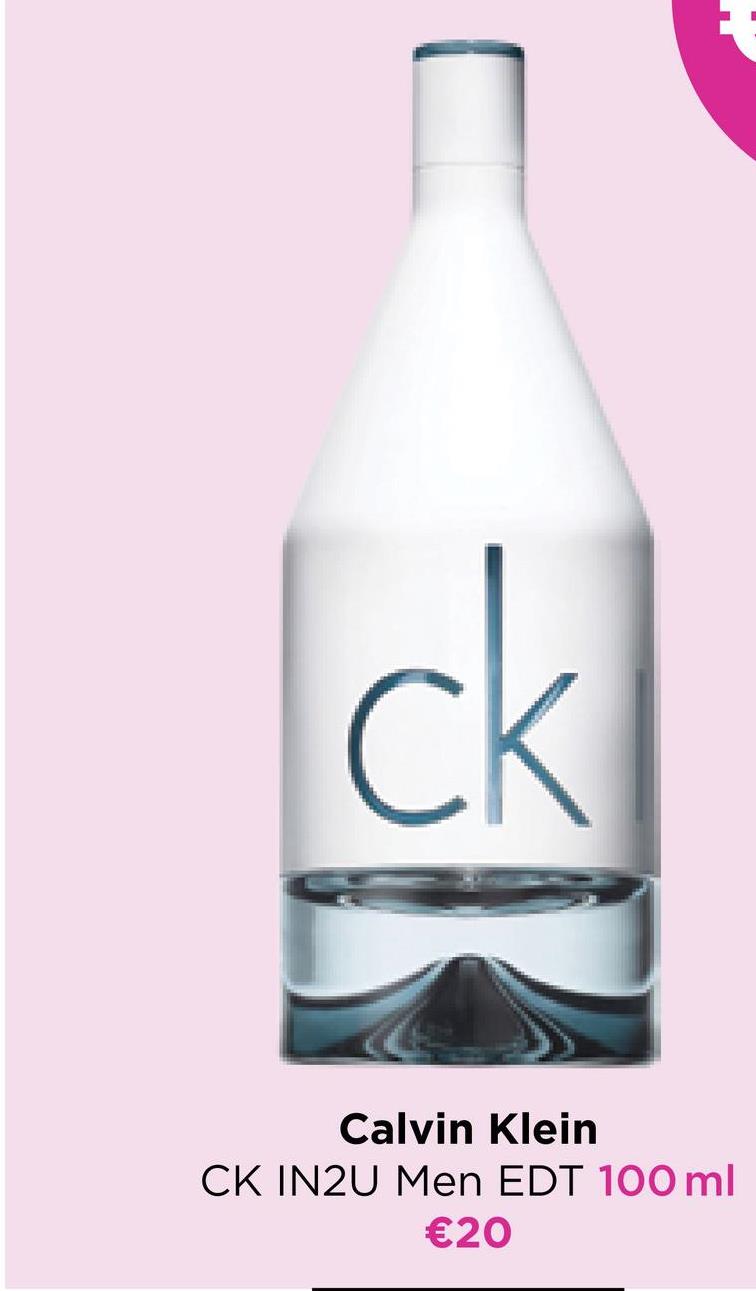 ck
Calvin Klein
CK IN2U Men EDT 100ml
€20