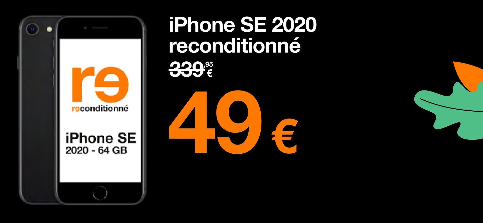 rs
reconditionné
iPhone SE
2020-64 GB
iPhone SE 2020
reconditionné
3392
49 €
