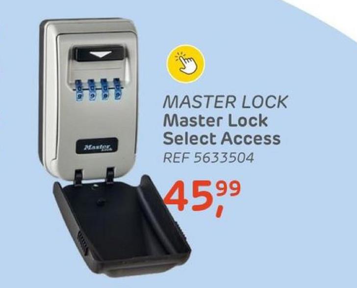 Master
MASTER LOCK
Master Lock
Select Access
REF 5633504
45,⁹⁹
99