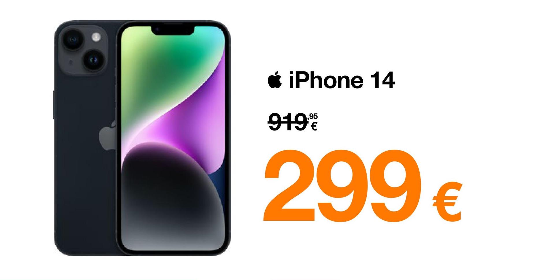 iPhone 14
9199
299 €