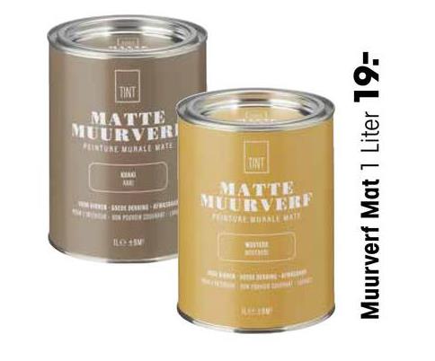 TINT
MATTE
MUURVERI
PEINTURE MURALE MATE
ww-S
KAC
ALE
P
BLOM
E-PRES
TANT
MATTE
MUURVERF
FENSUAL MURALE MATT
HVA HIETAN-ANGAT
Muurverf Mat 1 Liter 19-