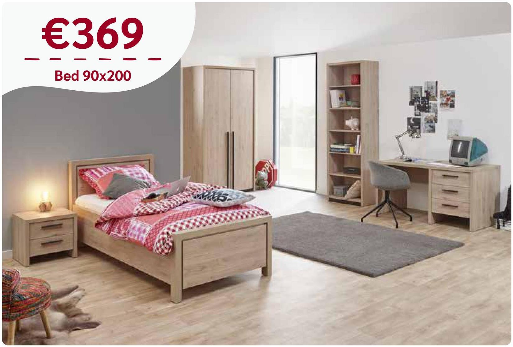€369
Bed 90x200