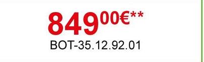 84900€**
BOT-35.12.92.01