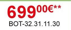 69900€**
BOT-32.31.11.30