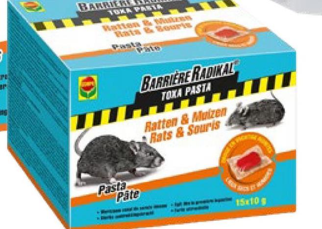 מיד
ing
BARBIER
TOKA PARTA
Ration & Mate
Bats & Soupis
Pasta
Pate
BARRIERE RADIKAL
TOKA PASTA
Ratten & Muizen
Rats&Souris
15x10 g