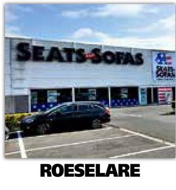 SEATS SOFAS
ROESELARE