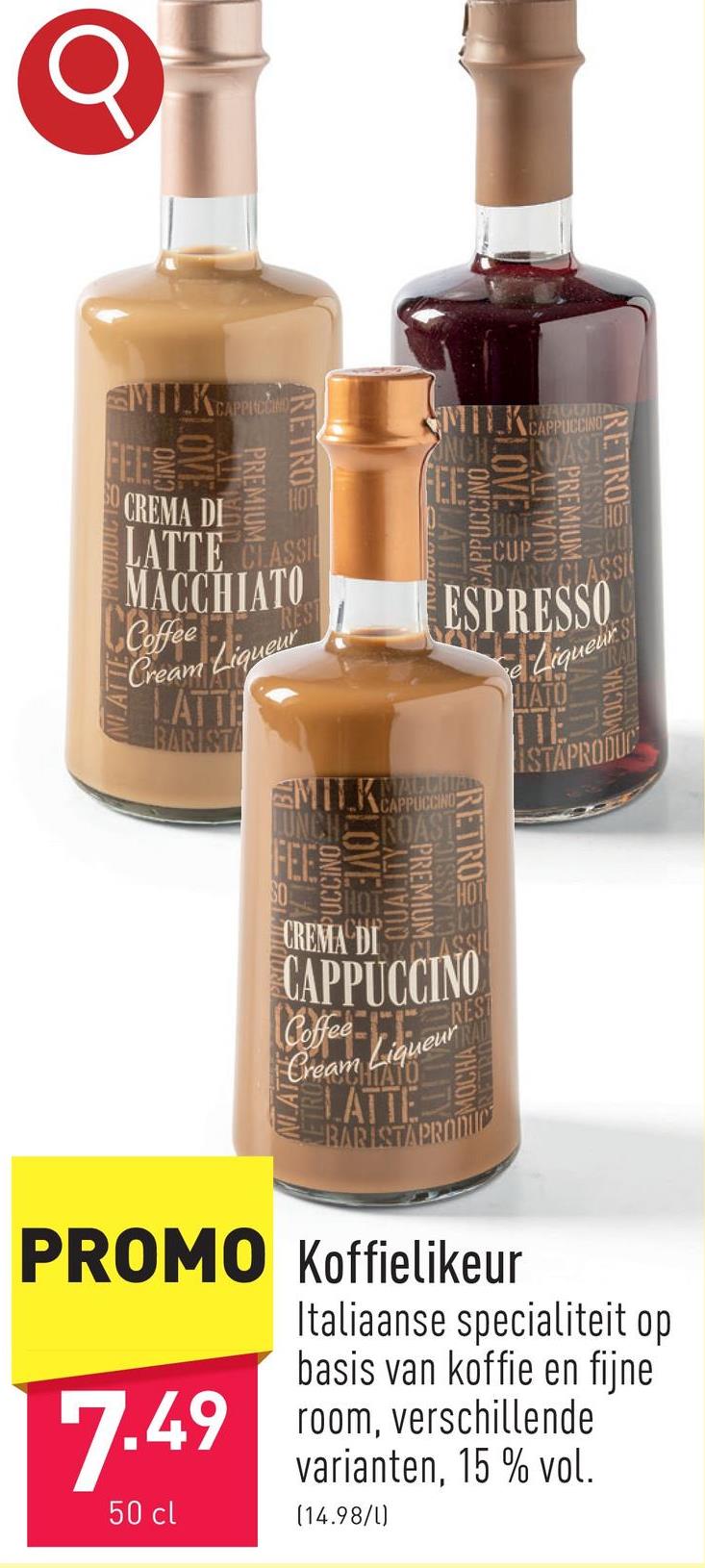 Koffielikeur Italiaanse specialiteit op basis van koffie en fijne room, keuze uit verschillende varianten, 15 % vol.
