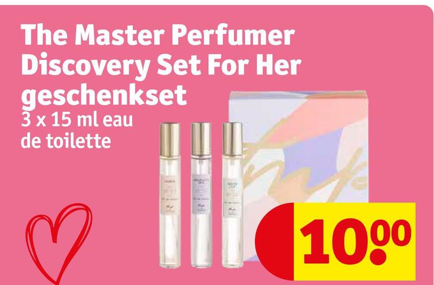 The Master
Perfumer
Discovery Set For Her
geschenkset
3 x 15 ml eau
de toilette
1000