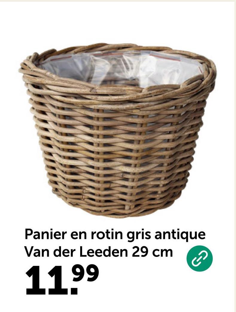 Panier en rotin gris antique
Van der Leeden 29 cm
11.99