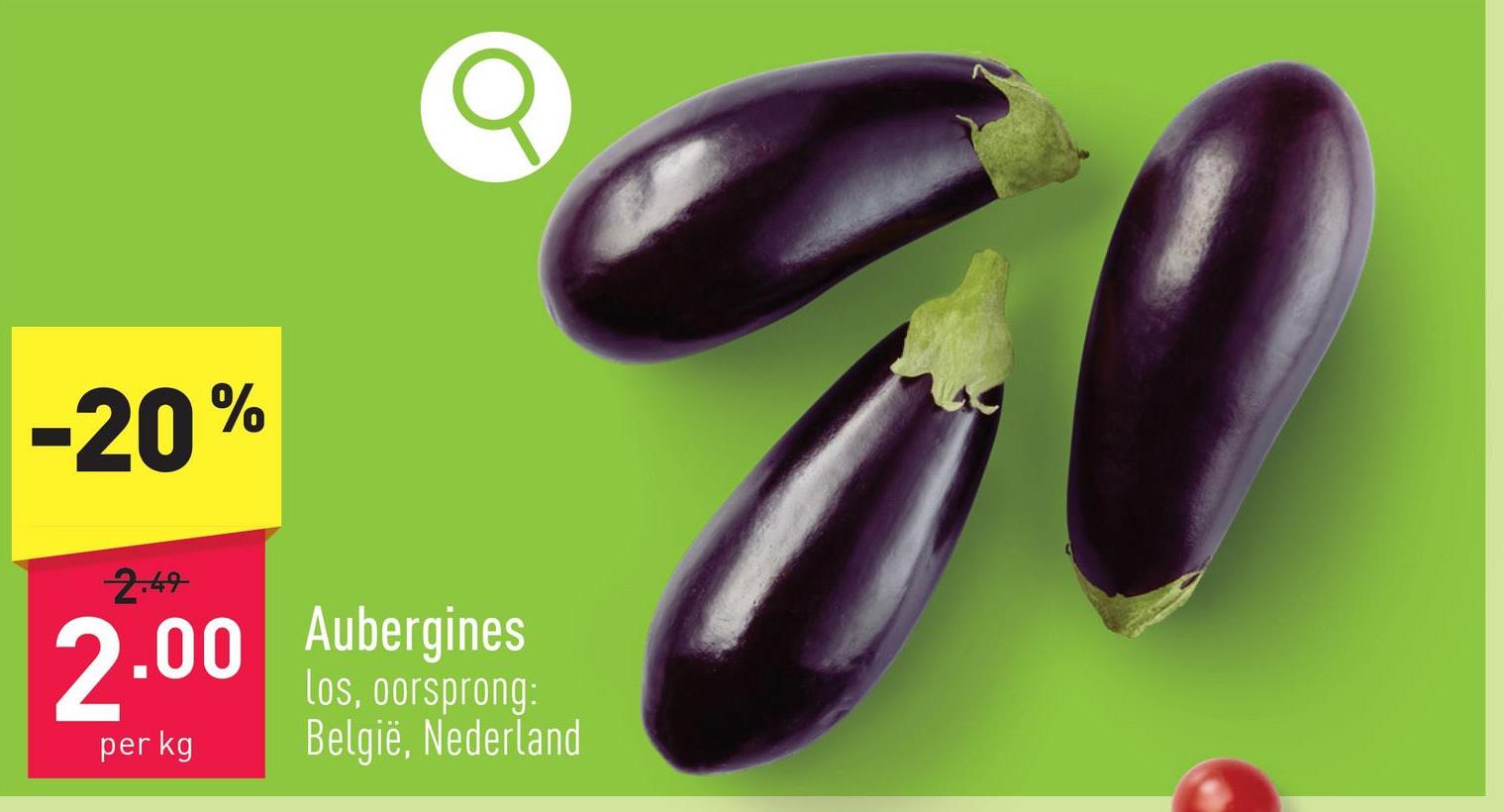 Aubergines los, oorsprong: België, Nederland