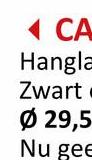 CA
Hangla
Zwart
Ø 29,5
Nu gee