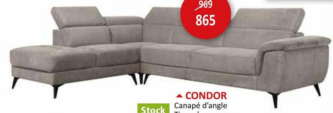 Stock
969
865
▲ CONDOR
Canapé d'angle