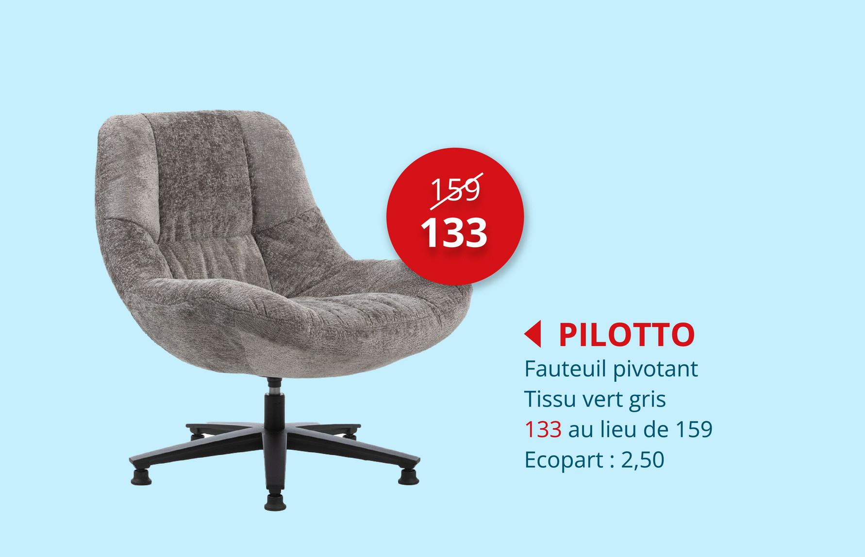 Fauteuil pivotant Pilotto tissu vertgris Salons Fauteuils