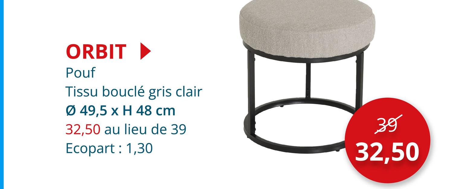 Pouf Orbit tissu gris clair Salons Poufs & Repose-pieds