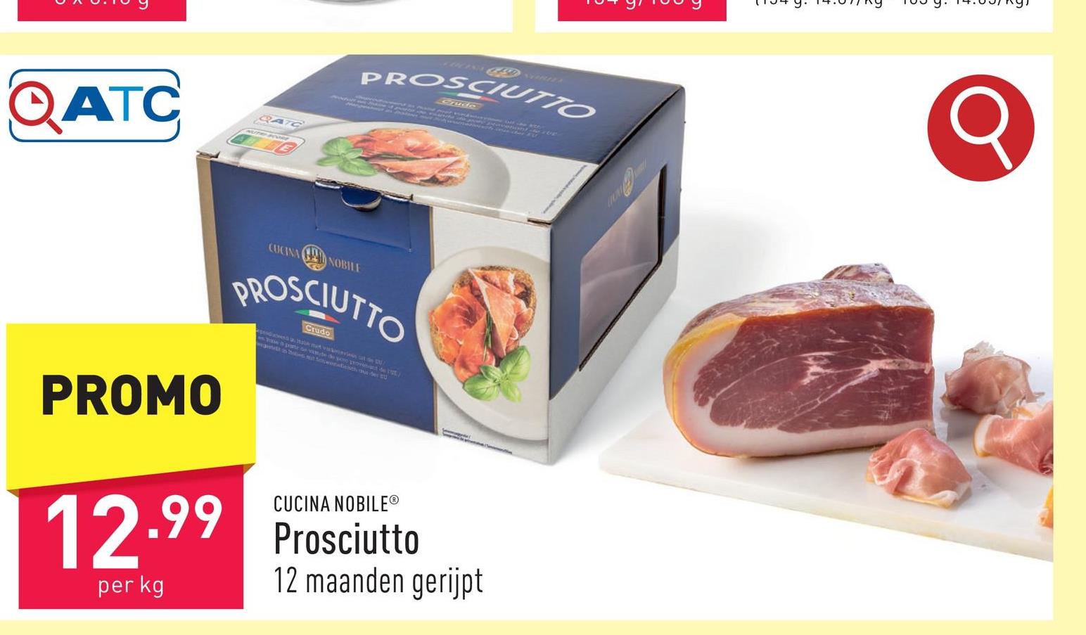 Prosciutto Italiaanse gedroogde rauwe ham, 12 maanden gerijpt