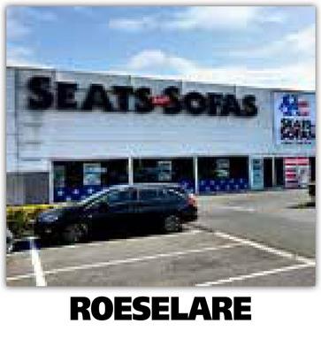 SEATS SOFAS
ROESELARE