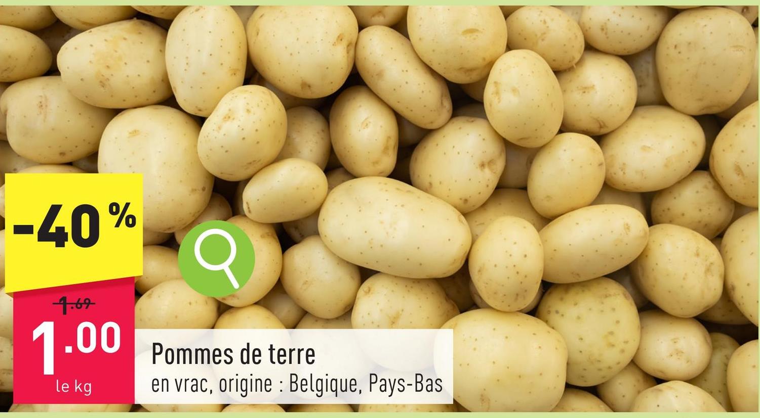 Pommes de terre en vrac, origine : Belgique, Pays-Bas