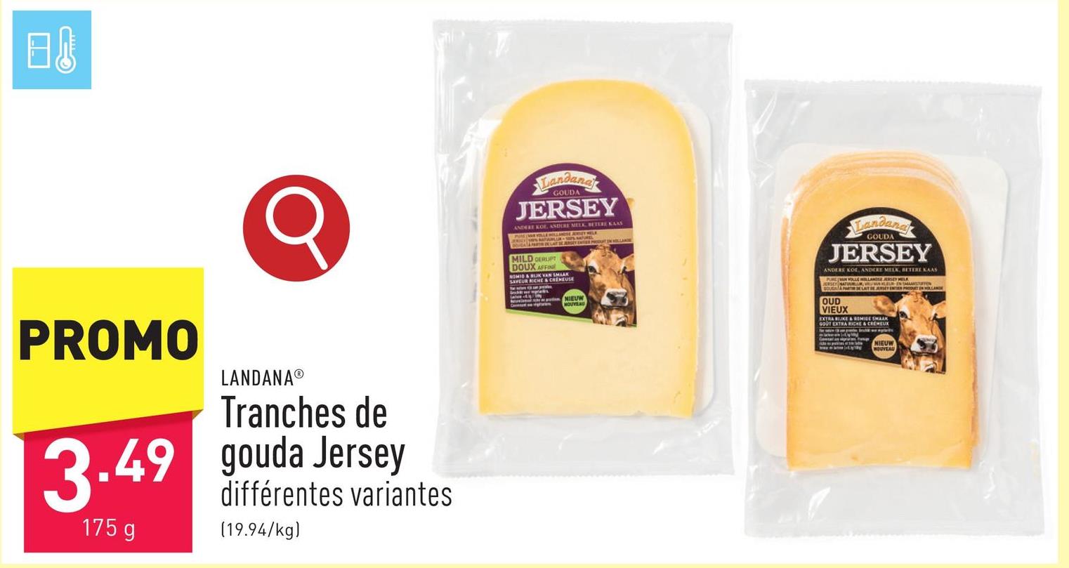 Tranches de gouda Jersey choix entre différentes variantes