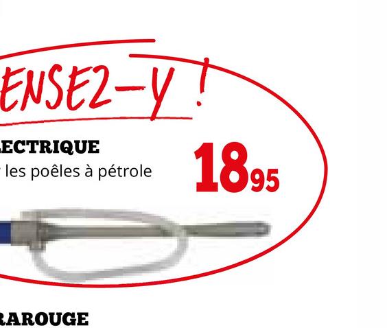 ENSE2-Y!
ECTRIQUE
les poêles à pétrole
1895
AROUGE