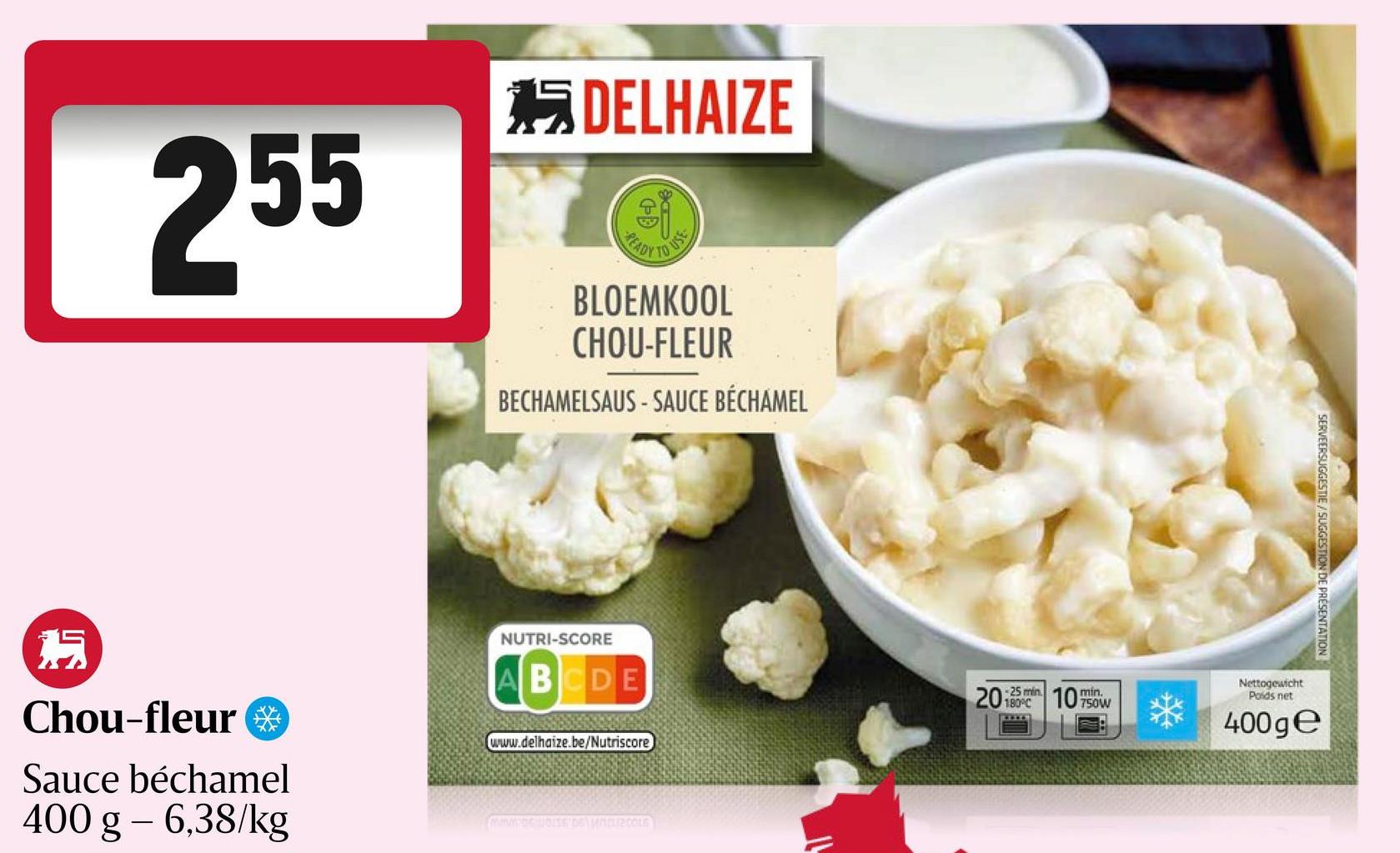 Chou-fleur | Sauce béchamel 1 boite contient 2 portions de 200g