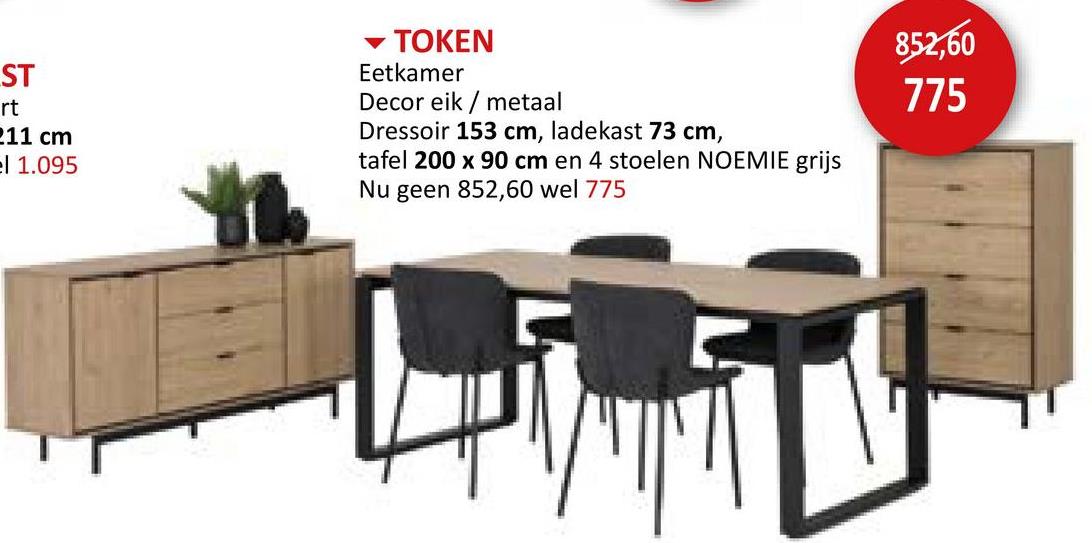 Eetkamer Token met 4 stoelen Noemie - tafel 200x90cm - dressoir 153cm - ladekast 73cm Eetkamersets Niet Voorgemonteerd