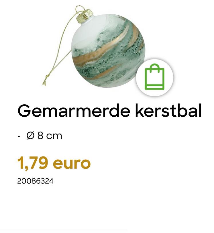 Gemarmerde kerstbal
Ø 8 cm
1,79 euro
20086324