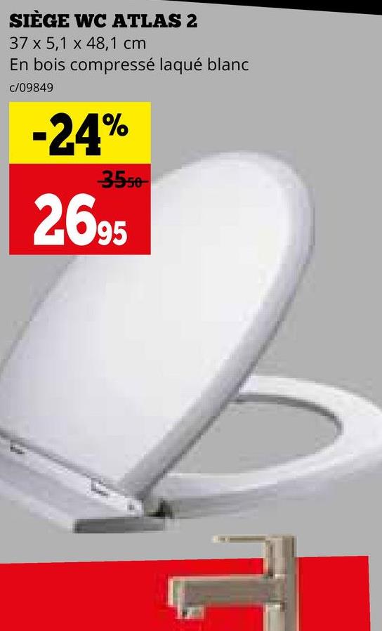 SIÈGE WC ATLAS 2
37 x 5,1 x 48,1 cm
En bois compressé laqué blanc
c/09849
-24%
35.50
2695