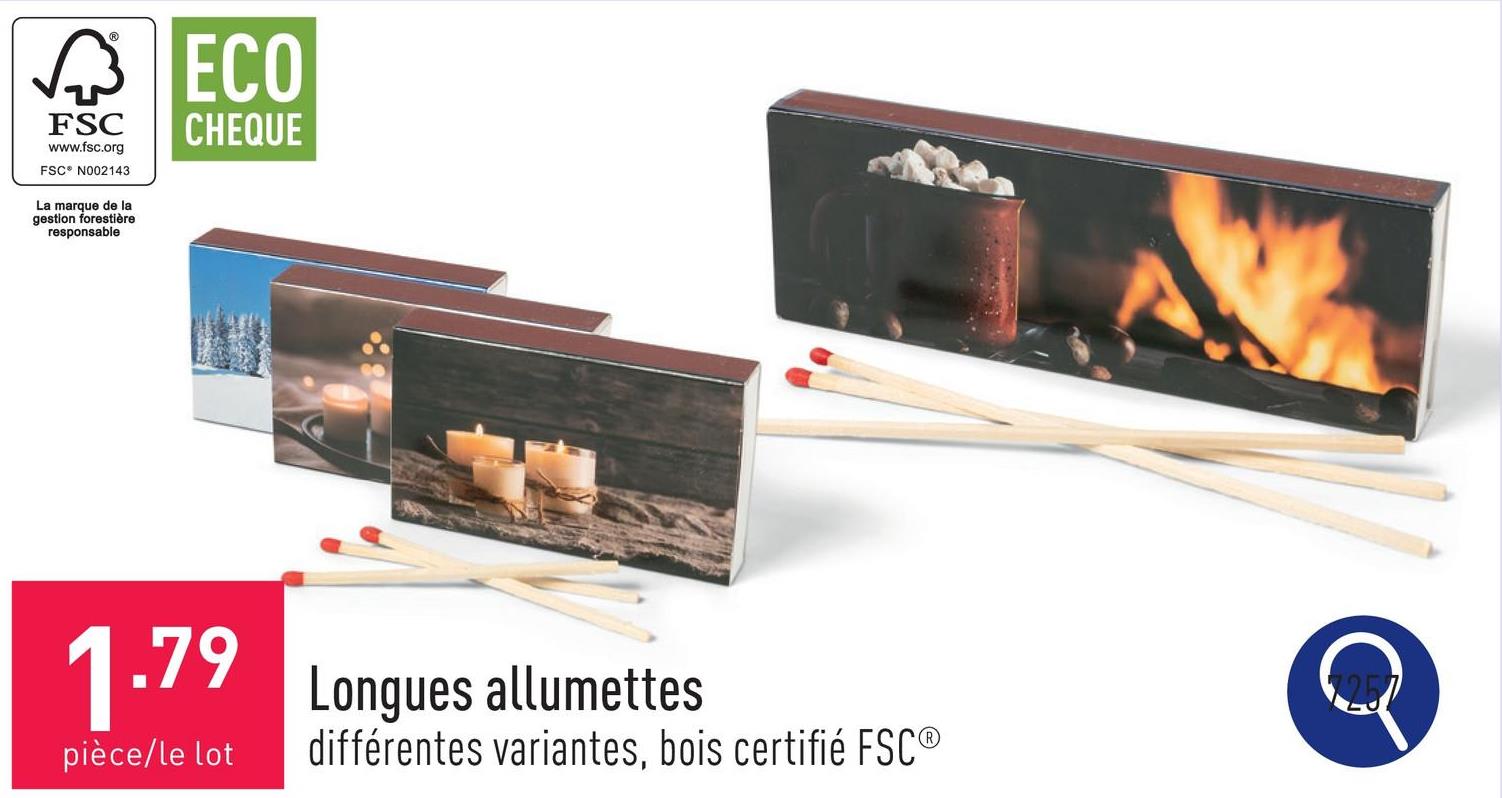 Longues allumettes choix entre différentes variantes, bois certifié FSC®