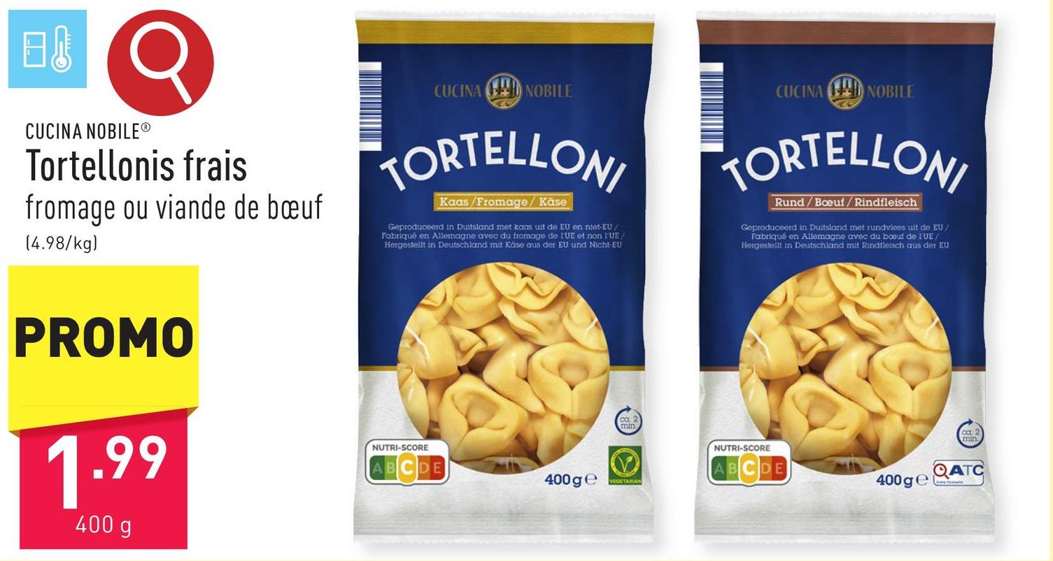 Tortellonis frais choix entre au fromage et à la viande de bœuf