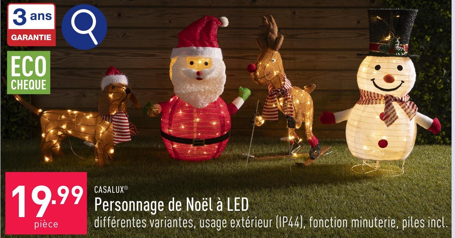 Personnage de Noël à LED choix entre bonhomme de neige (50 x 30 x 70 cm), père Noël (45 x 35 x 70 cm), chien (70 x 22 x 42 cm) et renne (50 x 22 x 70 cm), usage extérieur (IP44), fonction minuterie, piles incl.