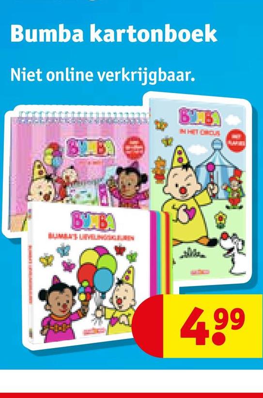 Bumba kartonboek
Niet online verkrijgbaar.
BABA
4,99