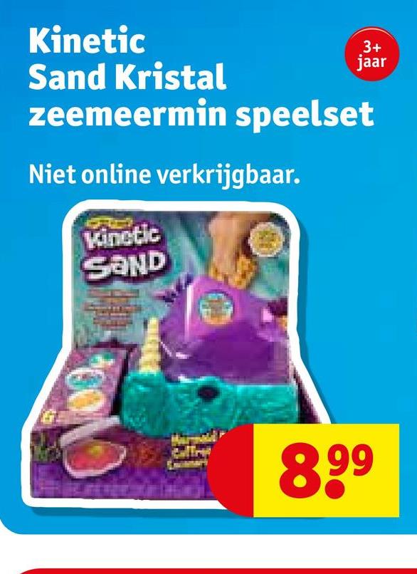 Kinetic
Sand Kristal
3+
jaar
zeemeermin speelset
Niet online verkrijgbaar.
Kinetic
SAND
Coffret
8.99