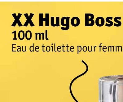 XX Hugo Boss
100 ml
Eau de toilette pour femm