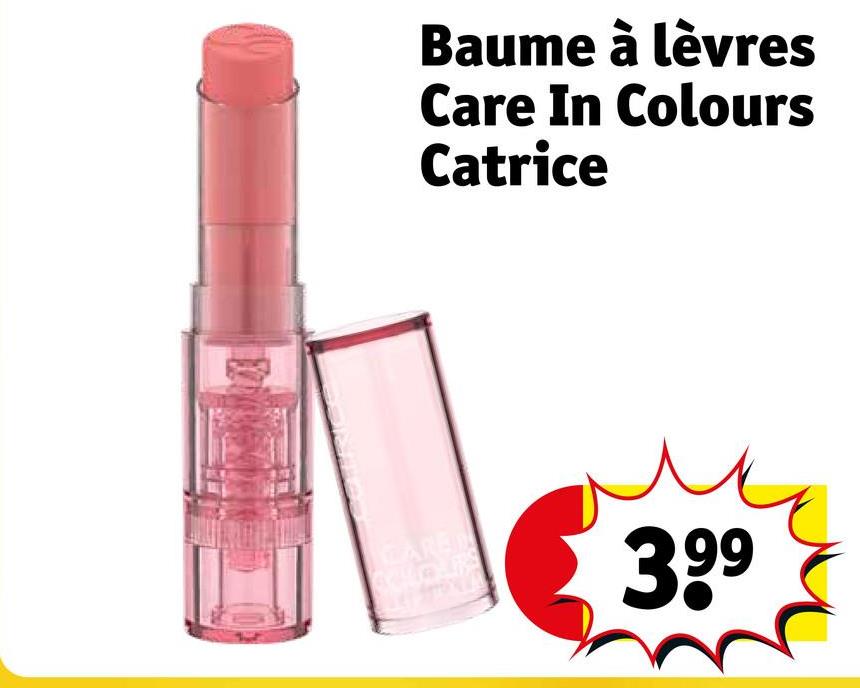 Baume à lèvres
Care In Colours
Catrice
399